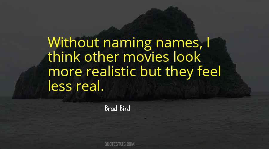 Brad Bird Quotes #1799986