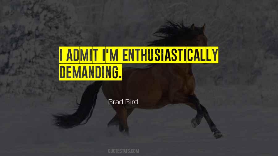 Brad Bird Quotes #1827350
