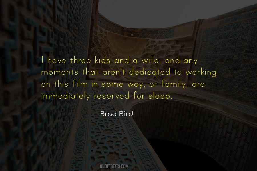 Brad Bird Quotes #409948