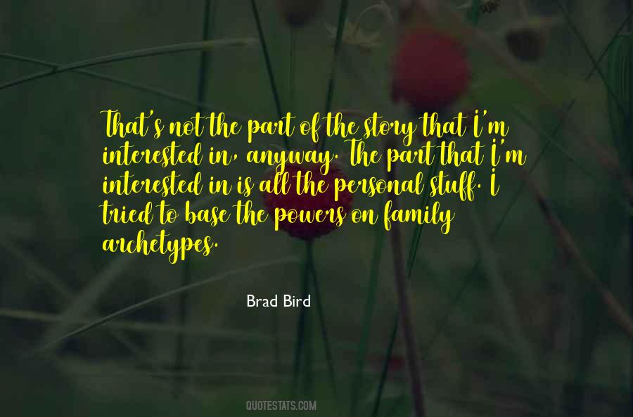 Brad Bird Quotes #497662