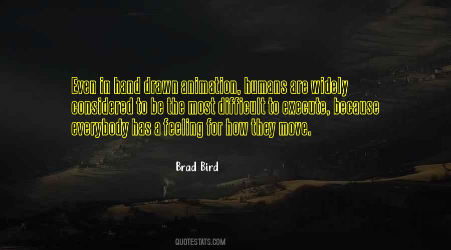 Brad Bird Quotes #623738