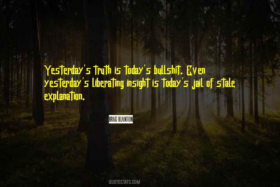 Brad Blanton Quotes #322593