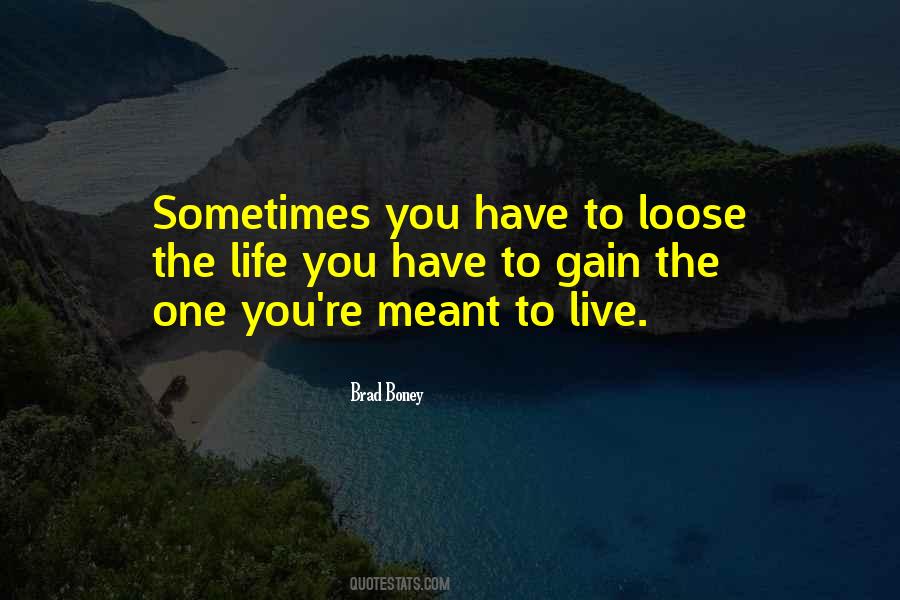 Brad Boney Quotes #686776