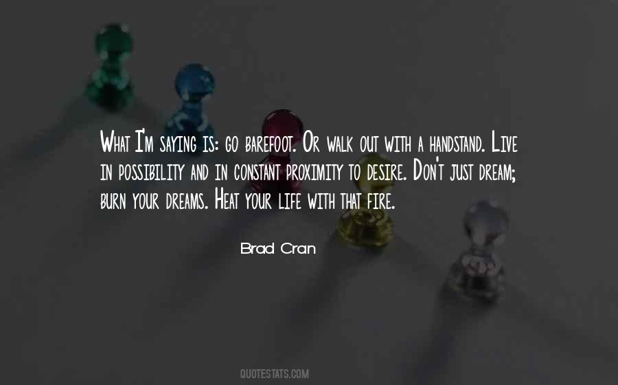 Brad Cran Quotes #1325859