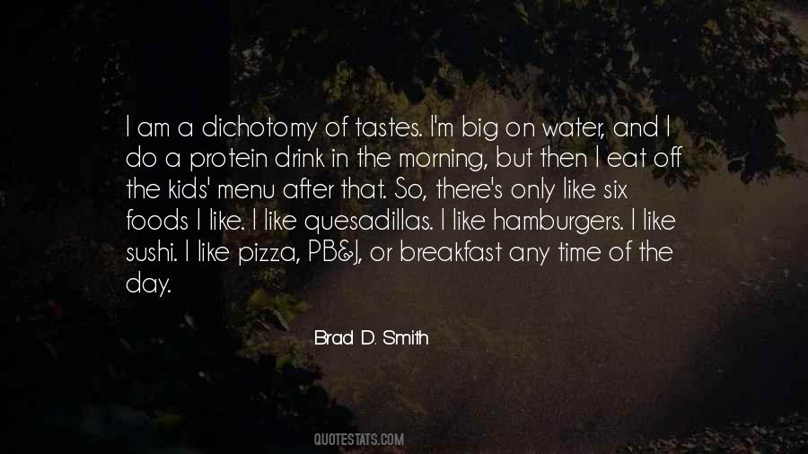 Brad D. Smith Quotes #1220898