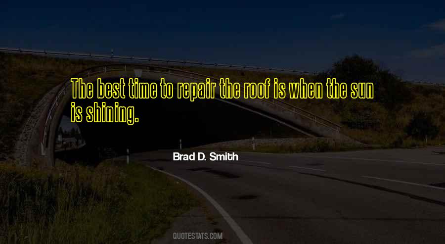 Brad D. Smith Quotes #1809461