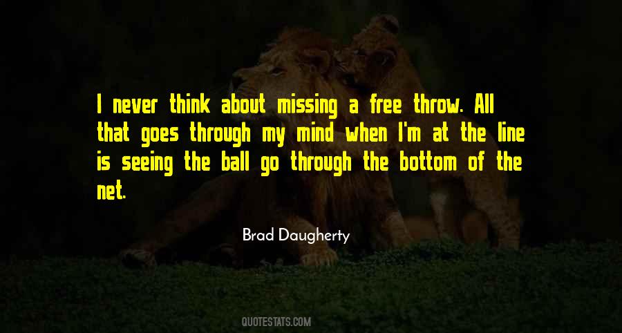 Brad Daugherty Quotes #1430284 Brad Daugherty Quotes #1430284