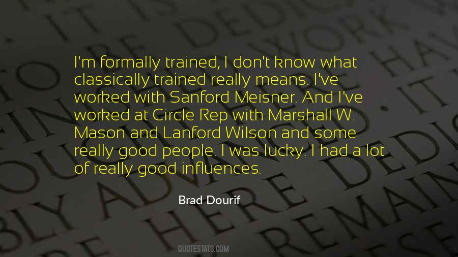 Brad Dourif Quotes #1521654