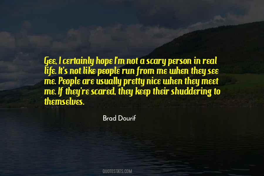 Brad Dourif Quotes #735550