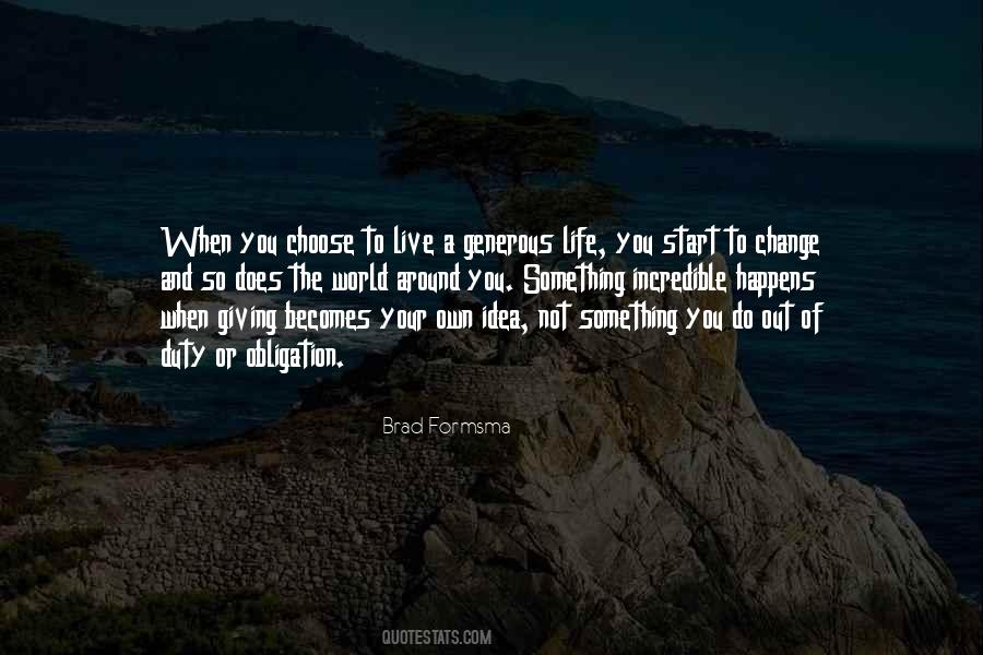 Brad Formsma Quotes #103499 Brad Formsma Quotes #103499