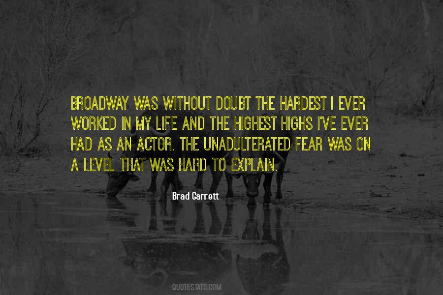 Brad Garrett Quotes #1738065