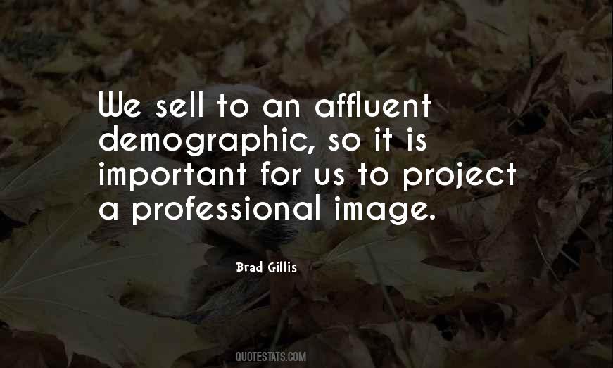 Brad Gillis Quotes #455947