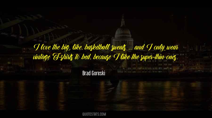 Brad Goreski Quotes #1575318