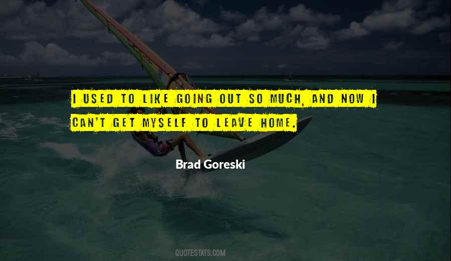 Brad Goreski Quotes #1723216