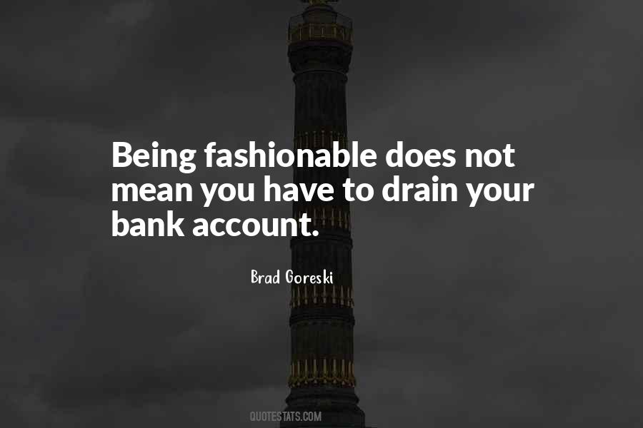 Brad Goreski Quotes #1794599