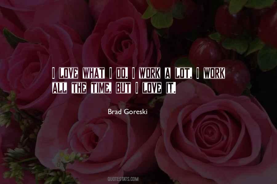 Brad Goreski Quotes #310425