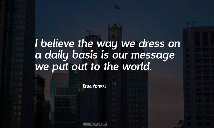 Brad Goreski Quotes #397403