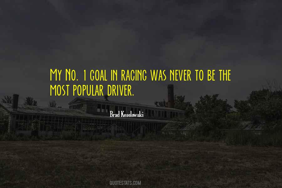 Brad Keselowski Quotes #1644156