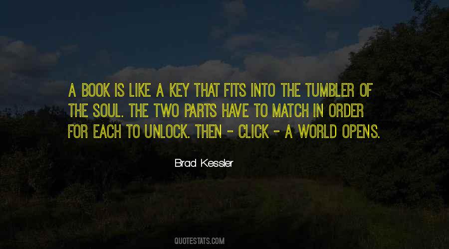 Brad Kessler Quotes #175583