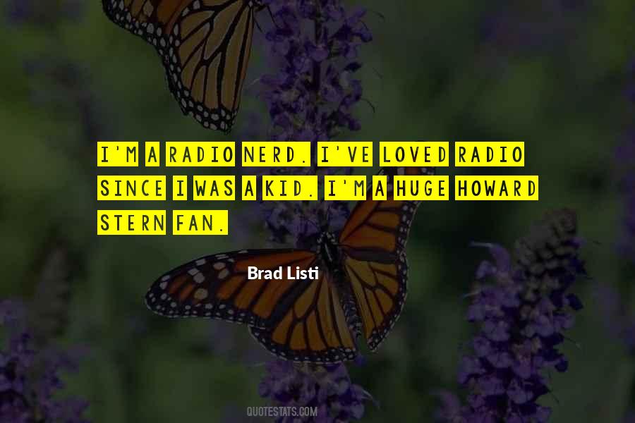 Brad Listi Quotes #1343919