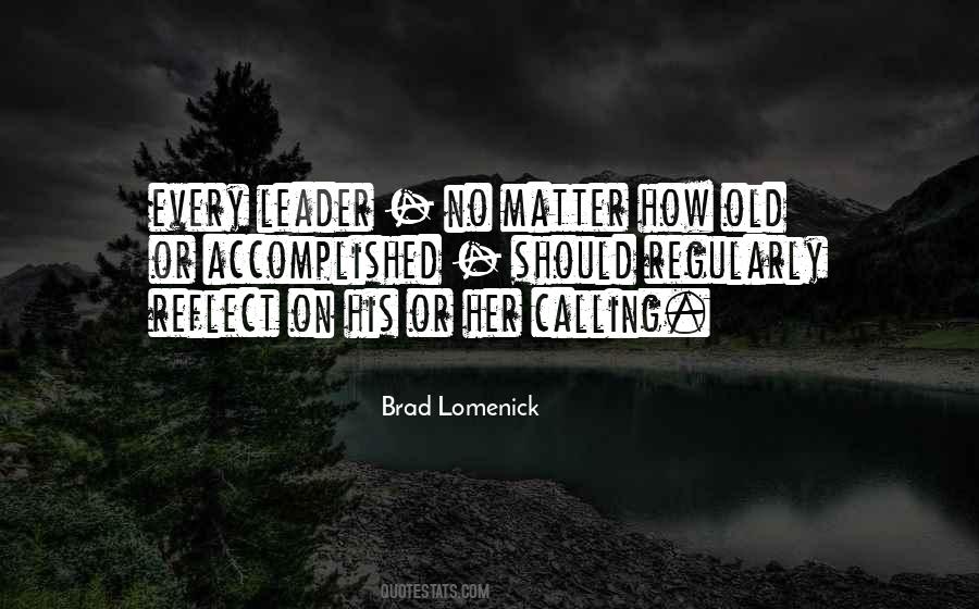 Brad Lomenick Quotes #1508746