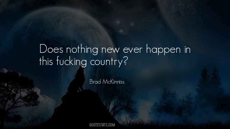 Brad McKinniss Quotes #1357955