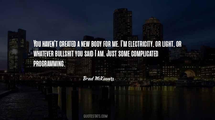 Brad McKinniss Quotes #1803087