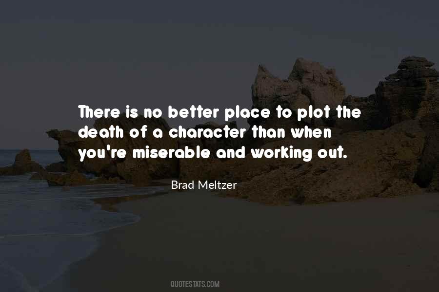 Brad Meltzer Quotes #1389271
