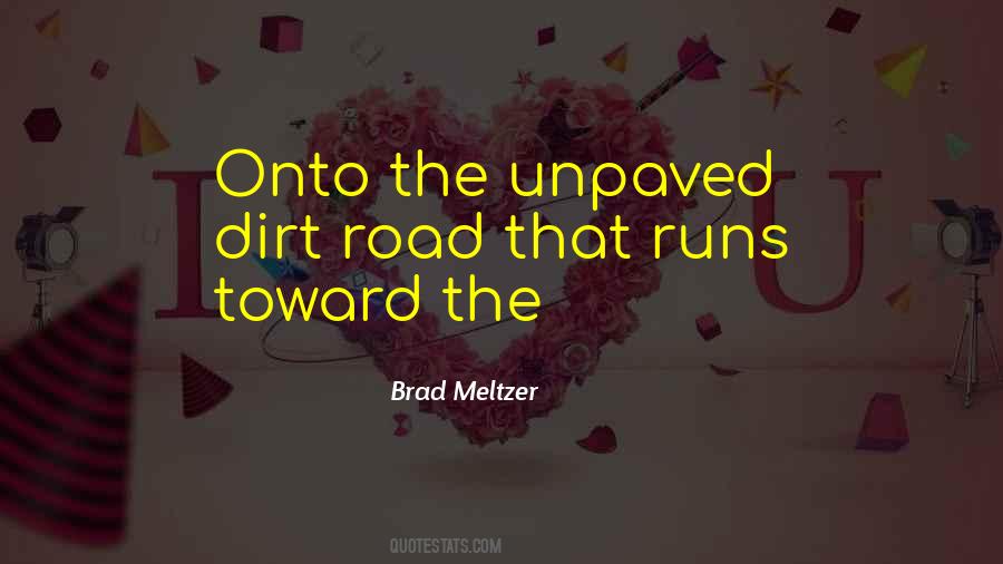 Brad Meltzer Quotes #1627130