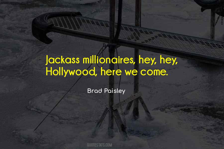 Brad Paisley Quotes #1505180