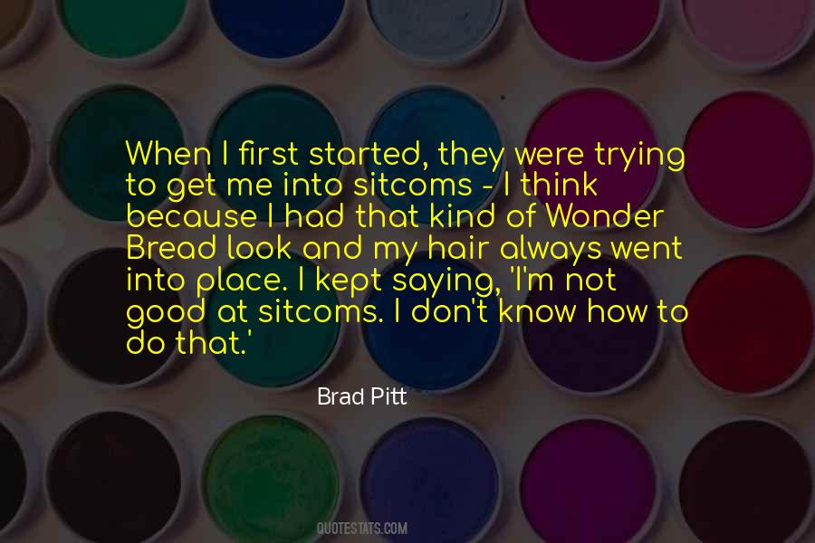 Brad Pitt Quotes #1410184