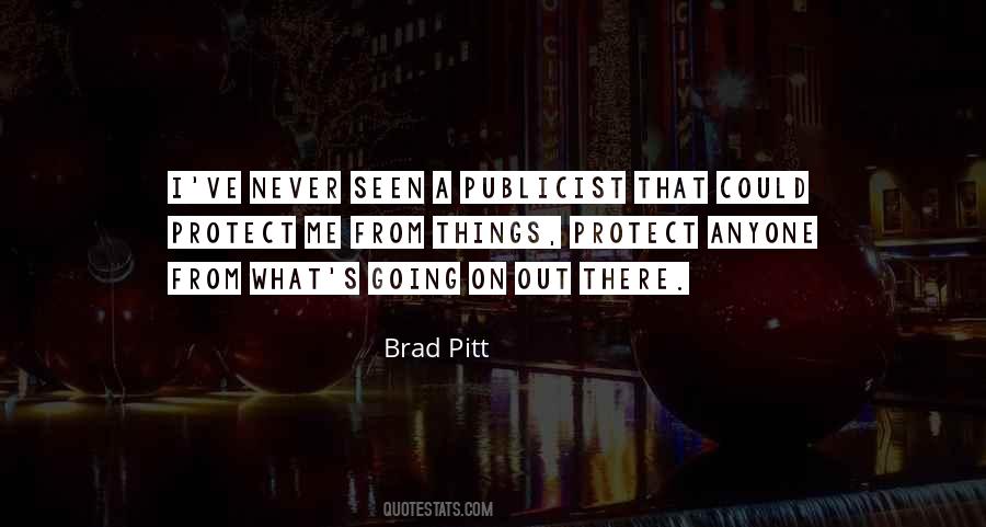 Brad Pitt Quotes #1519535