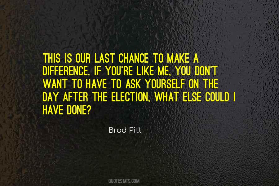 Brad Pitt Quotes #282734