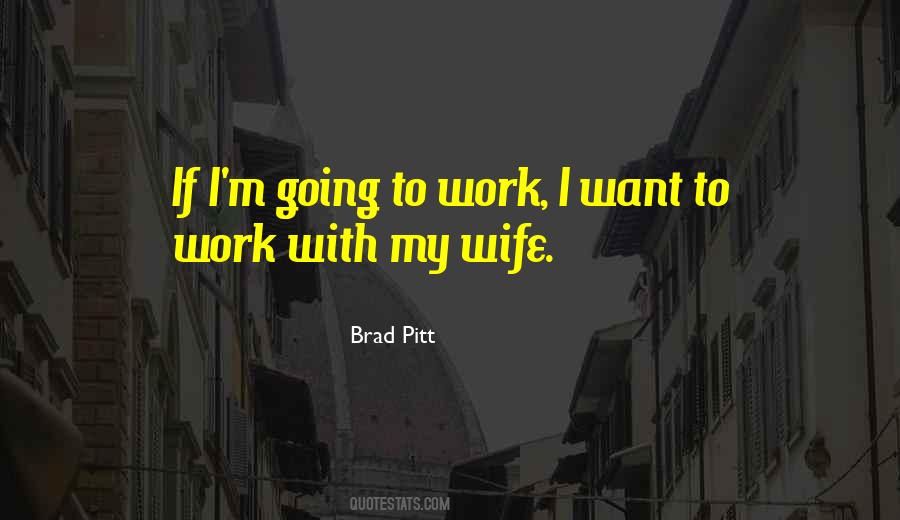 Brad Pitt Quotes #749328