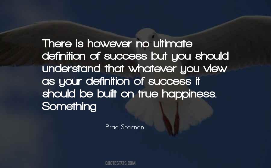 Brad Shannon Quotes #355820