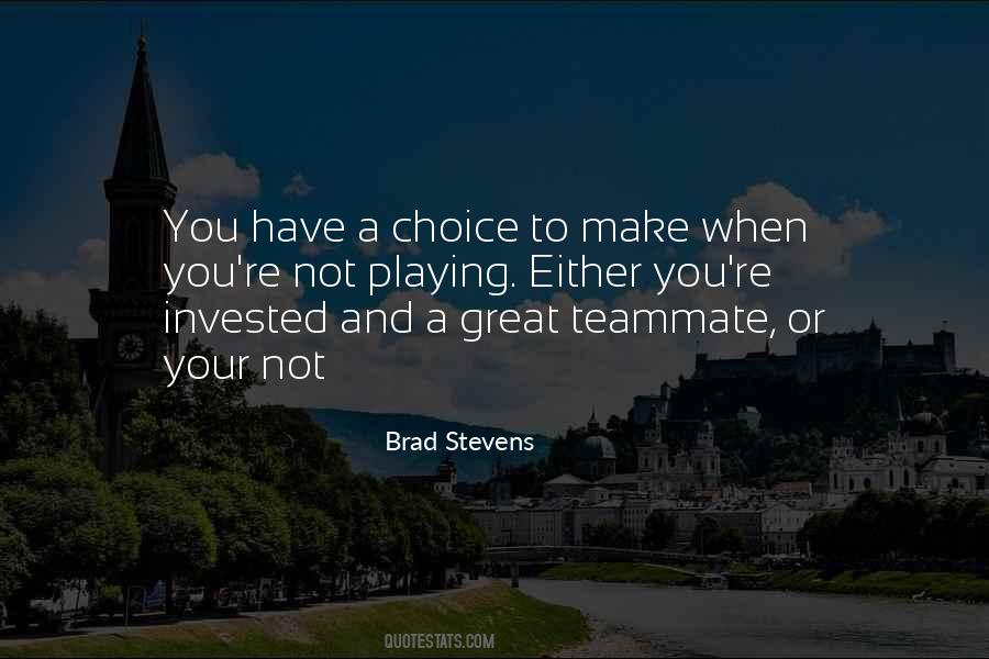 Brad Stevens Quotes #130205