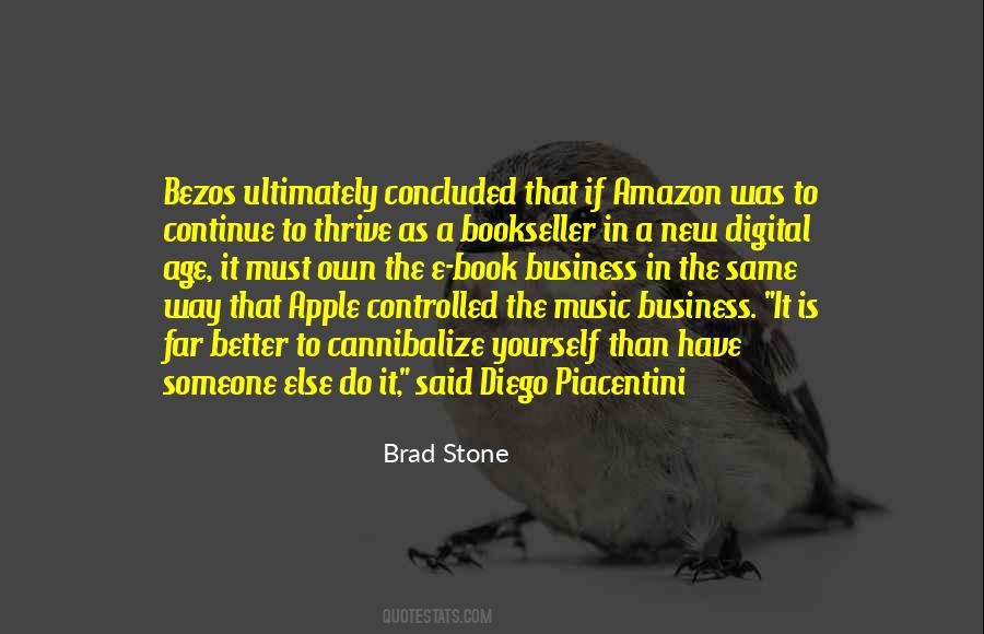 Brad Stone Quotes #1637634