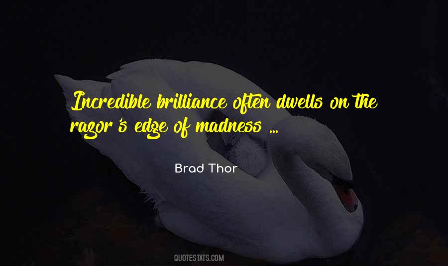 Brad Thor Quotes #1135171