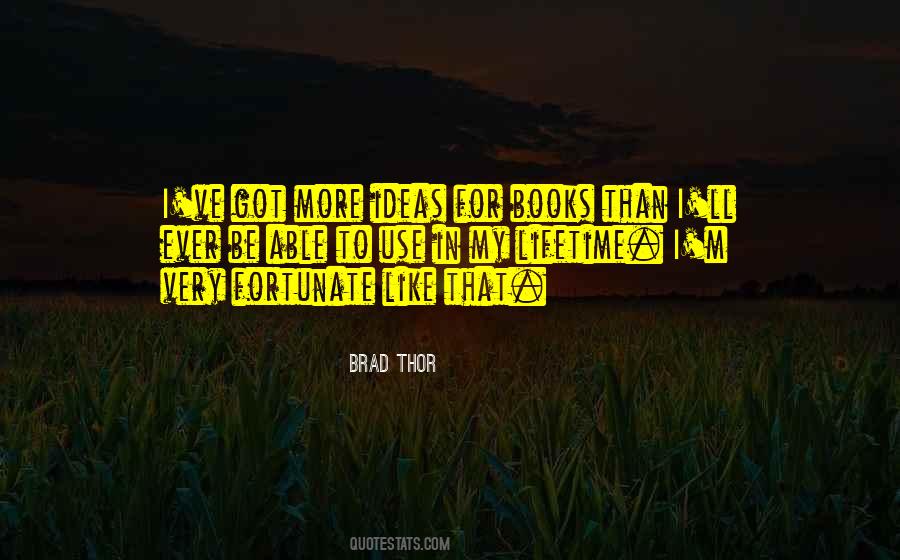 Brad Thor Quotes #127851