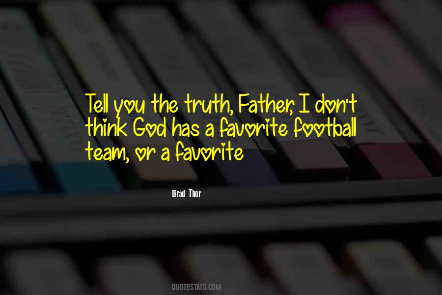 Brad Thor Quotes #1327715 Brad Thor Quotes #1327715