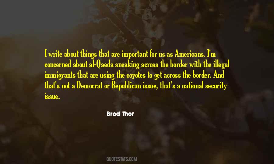 Brad Thor Quotes #1660019 Brad Thor Quotes #1660019