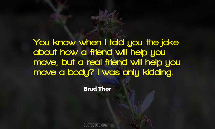 Brad Thor Quotes #1671237