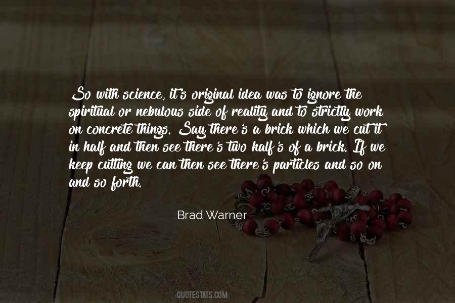 Brad Warner Quotes #1158524