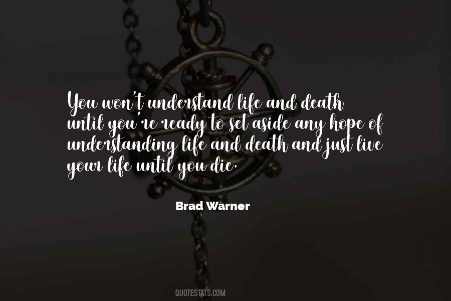 Brad Warner Quotes #1323934