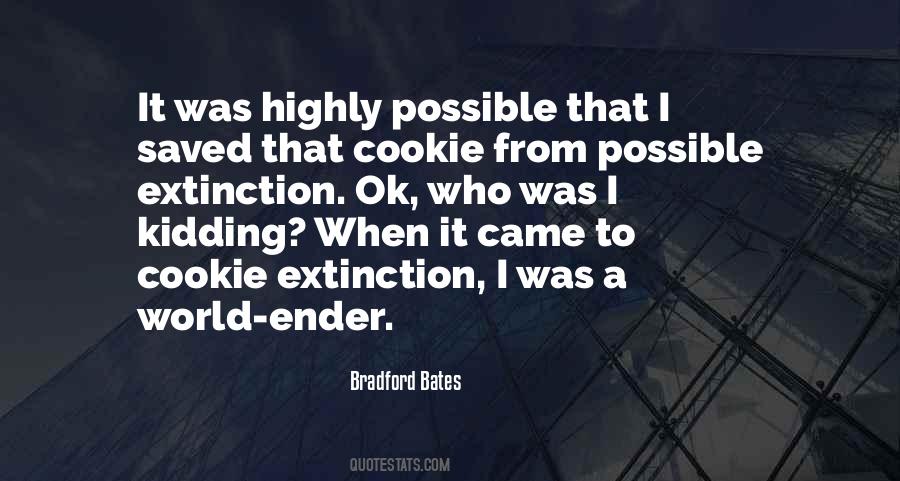 Bradford Bates Quotes #1275276