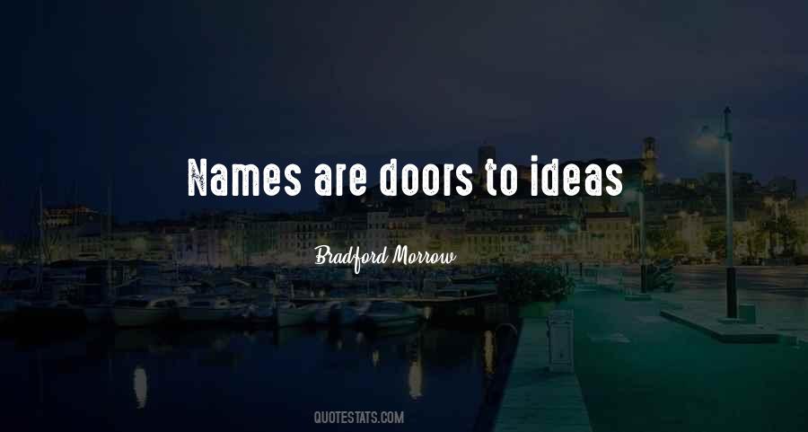 Bradford Morrow Quotes #35632 Bradford Morrow Quotes #35632