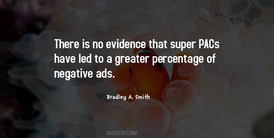 Bradley A. Smith Quotes #1796942