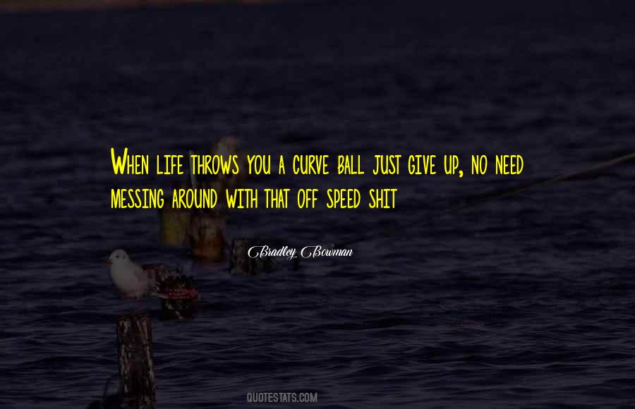 Bradley Bowman Quotes #1397250 Bradley Bowman Quotes #1397250