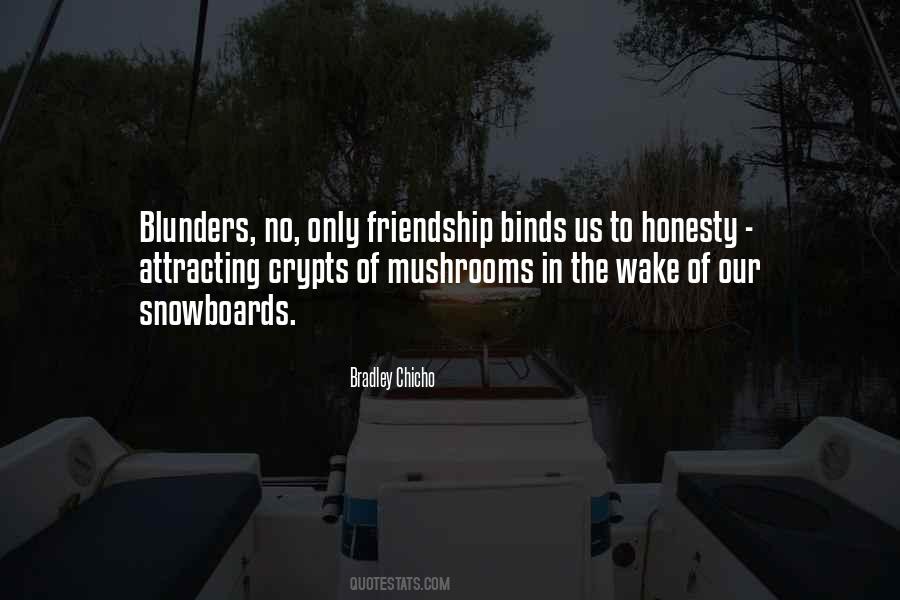 Bradley Chicho Quotes #1321714 Bradley Chicho Quotes #1321714