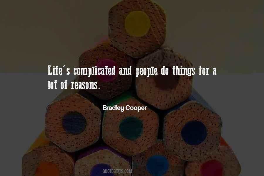 Bradley Cooper Quotes #1410836